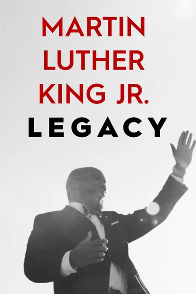 Martin Luther King Jr. Legacy