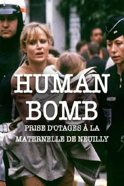 H.B. Human Bomb - Maternelle en otage