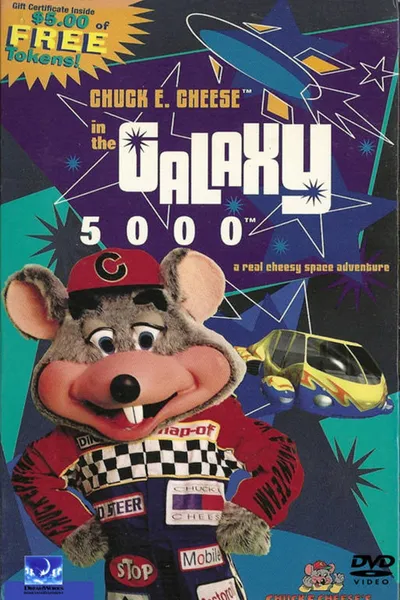 Chuck E. Cheese in the Galaxy 5000