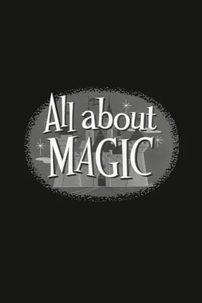 All About Magic