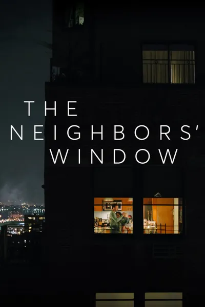 The Neighbors' Window
