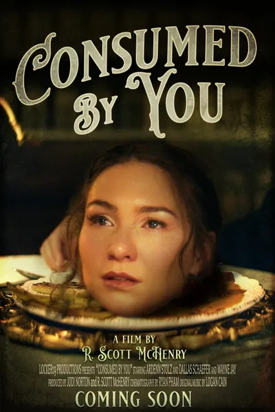 Consumed by You