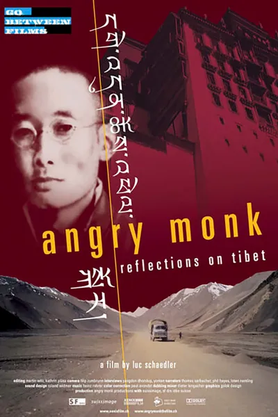 Angry Monk - Reflections on Tibet