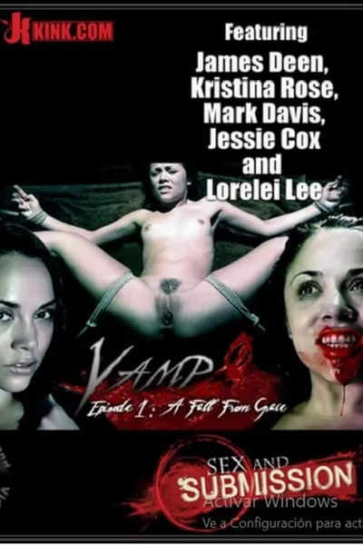 Vamp Episode 1: A Fall From Grace