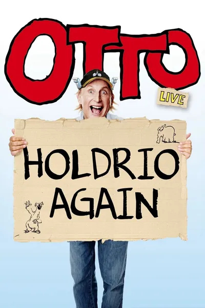 Otto live - Holdrio Again