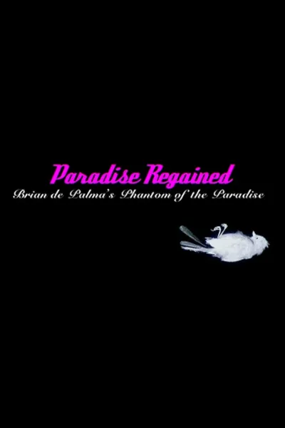 Paradise Regained: Brian de Palma's 'Phantom of the Paradise'