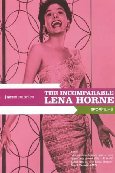 The Incomparable Lena Horne