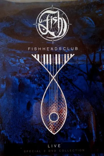 Fish: Fishheads Club Live - The Spittalrig Studio sessions
