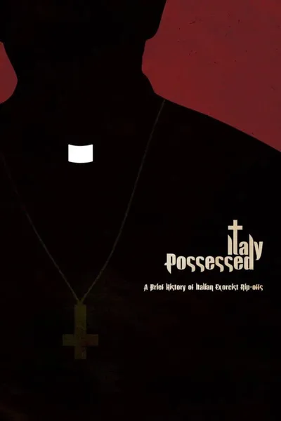 Italy Possessed: A Brief History of Exorcist Rip-Offs