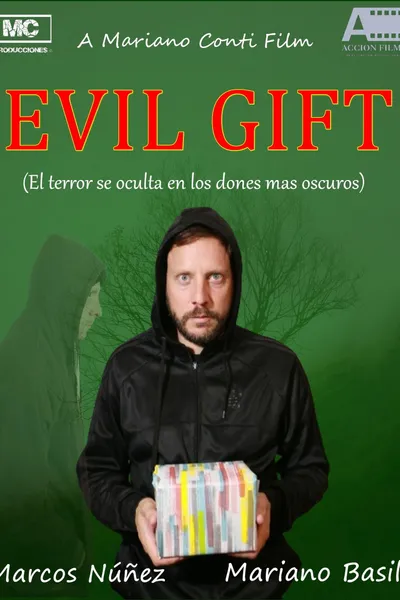 Evil Gift