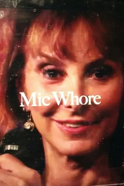 Mic Whore