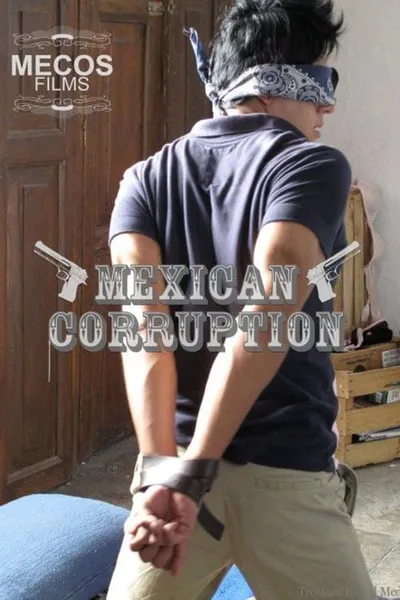 Mexican Corruption