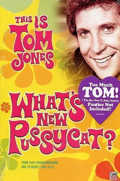 This Is Tom Jones - What's New Pussycat (1969-1971)