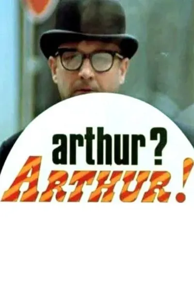 Arthur? Arthur!