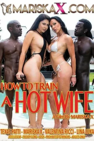 How to Train a Hot Wife