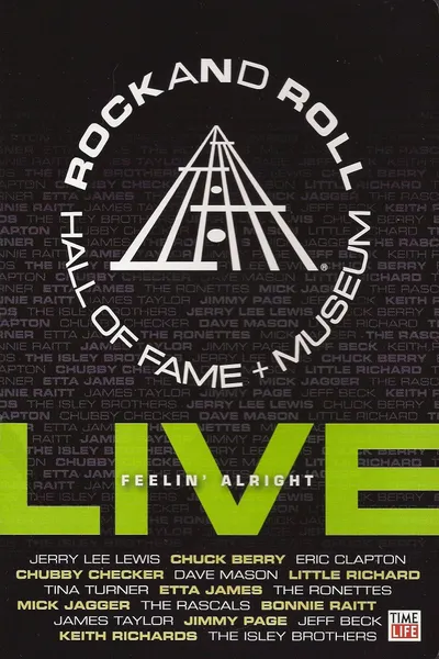 Rock and Roll Hall of Fame Live - Feelin' Alright