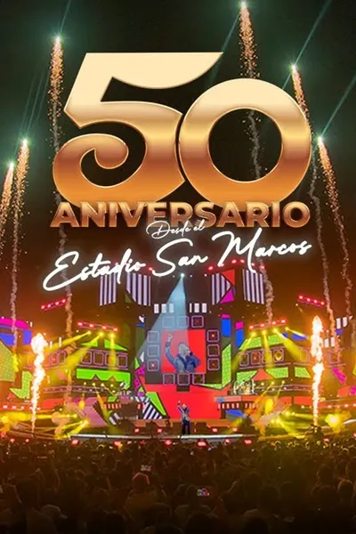 Grupo 5: 50th Anniversary - Live in San Marcos Stadium