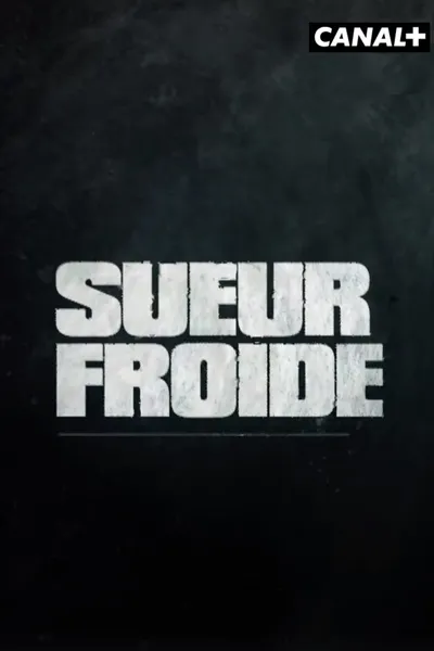 Sueur froide