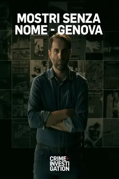 Mostri senza nome - Genova