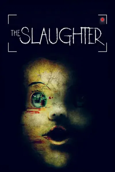 The Slaughter - La mattanza