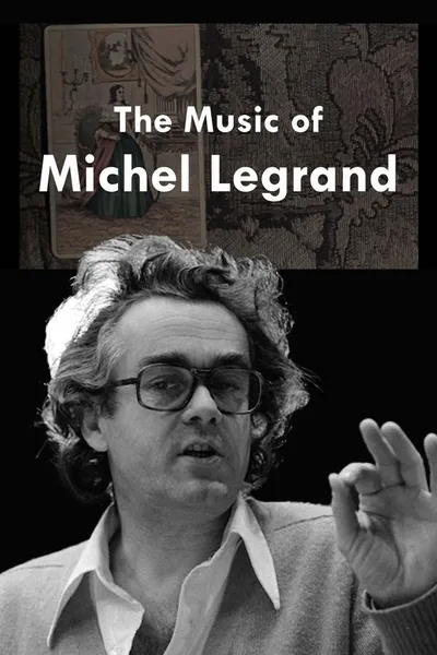 The Music of Michel Legrand