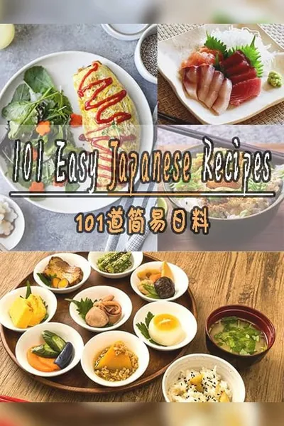 101 Easy Japanese Recipes