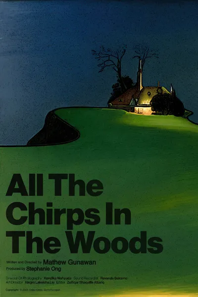 All The Chirps In The Woods