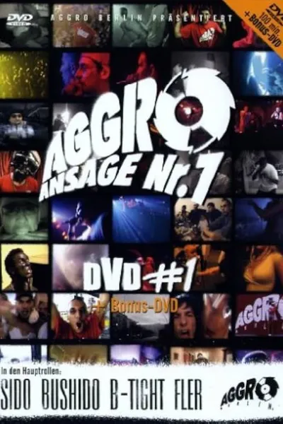 Aggro Ansage Nr. 1 DVD #1