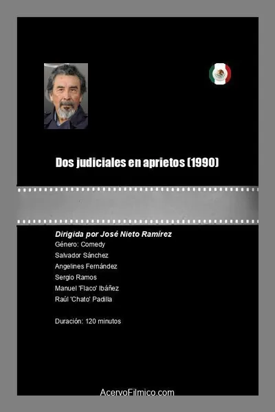 Dos judiciales en aprietos