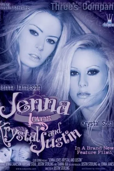 Jenna Loves Krystal and Justin
