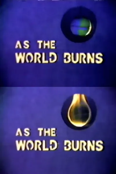 As the World Burns