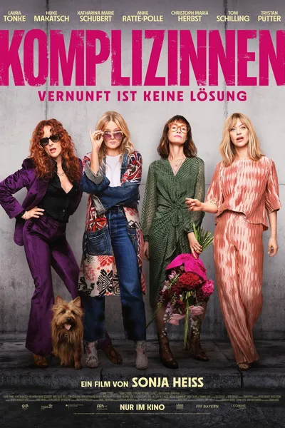 Komplizinnen - Vernunft ist keine Lösung