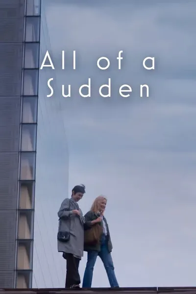 All of a Sudden