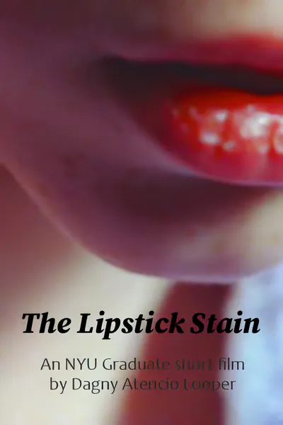 The Lipstick Stain