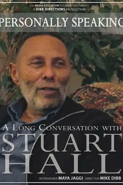 Personally Speaking: A Long Conversation with Stuart Hall