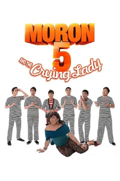 Moron 5 and the Crying Lady