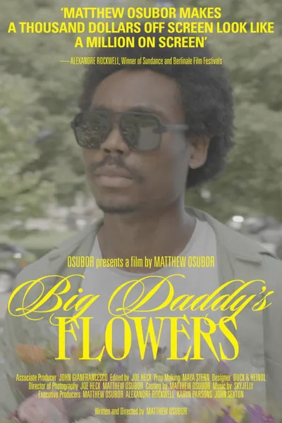 Big Daddy’s Flowers