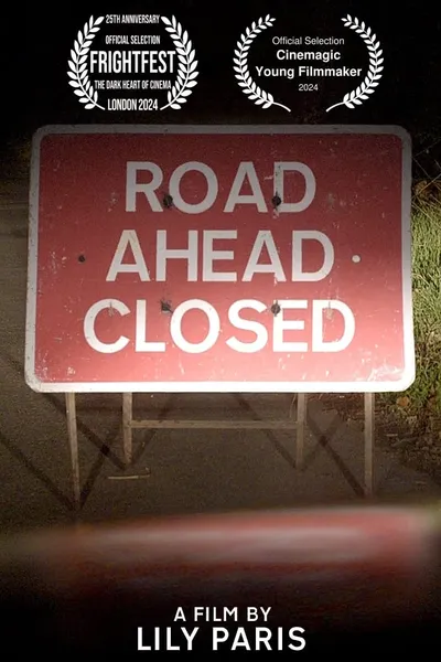 Road Ahead Closed