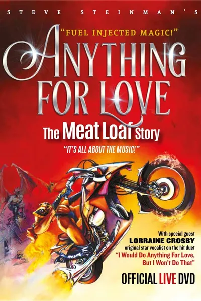 Anything For Love - The Meat Loaf Story