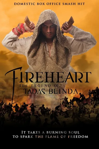 Fireheart: The Legend of Tadas Blinda
