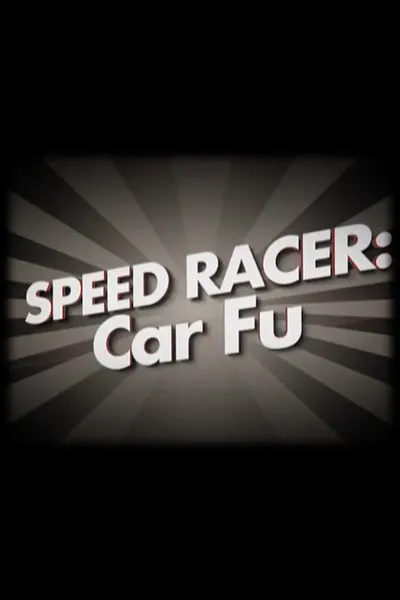 Speed Racer: Car Fu