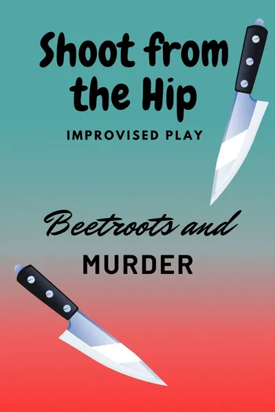 Beetroots and Murder