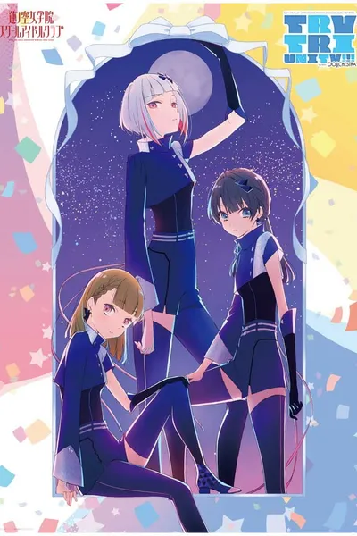 Love Live! Hasunosora Girls' High School Idol Club 3rd Live Tour TRY TRI UNITY!!!  with DOLLCHESTRA
