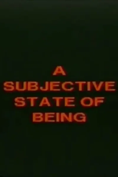 A Subjective State of Being