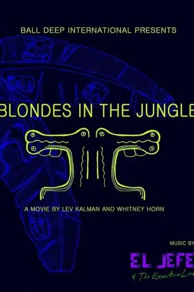 Blondes in the Jungle
