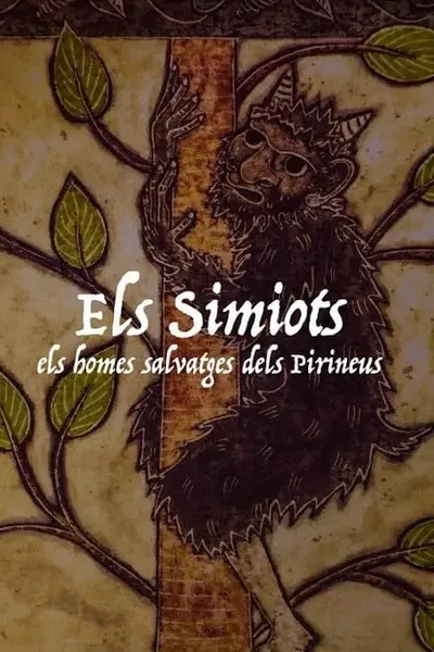Els Simiots. Els homes salvatges dels Pirineus