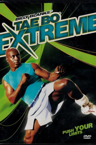 Billy Blanks' Tae Bo Extreme: Push Your Limits