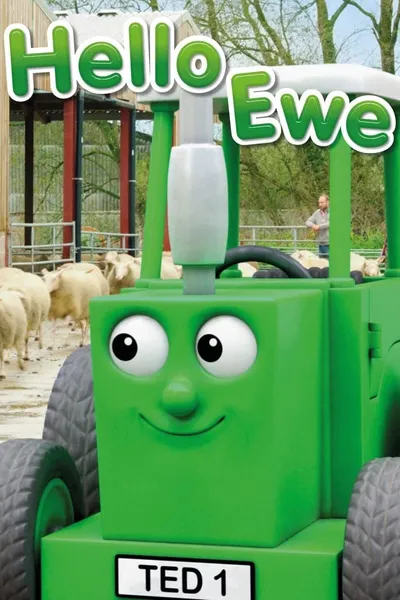 Tractor Ted Hello Ewe!