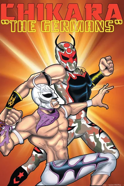 CHIKARA The Germans
