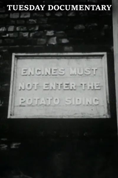 Engines Must Not Enter the Potato Siding
